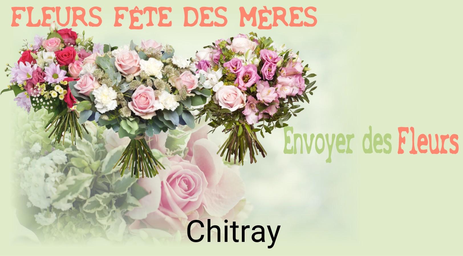 Bouquet de Fête des Mères livré à Chitray
